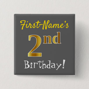 Grey, Faux Gold 2nd Birthday, With Custom Name 15 Cm Square Badge