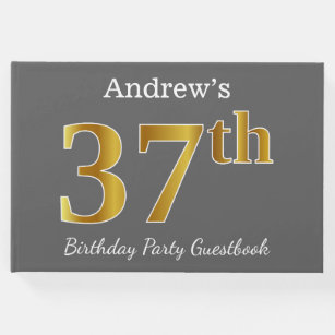 Grey, Faux Gold 37th Birthday Party + Custom Name Guest Book