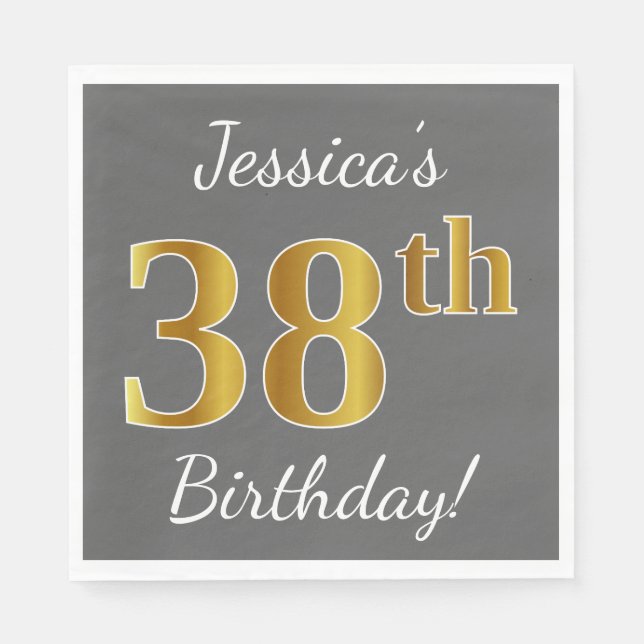 Grey, Faux Gold 38th Birthday + Custom Name Napkin (Front)