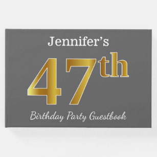 Grey, Faux Gold 47th Birthday Party + Custom Name Guest Book