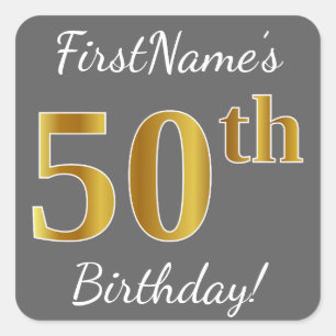 Grey, Faux Gold 50th Birthday + Custom Name Square Sticker