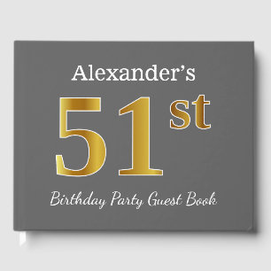 Grey, Faux Gold 51st Birthday Party + Custom Name Guest Book