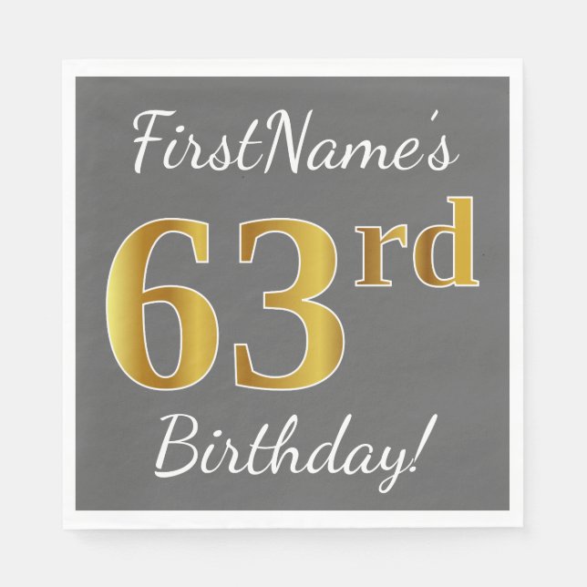 Grey, Faux Gold 63rd Birthday + Custom Name Napkin (Front)