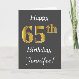 Grey, Faux Gold 65th Birthday + Custom Name Card