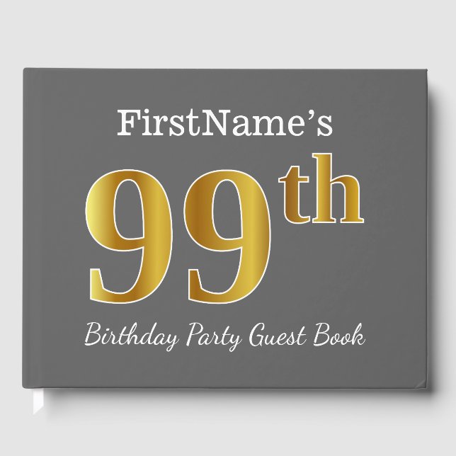 Grey, Faux Gold 99th Birthday Party + Custom Name Guest Book (Front)