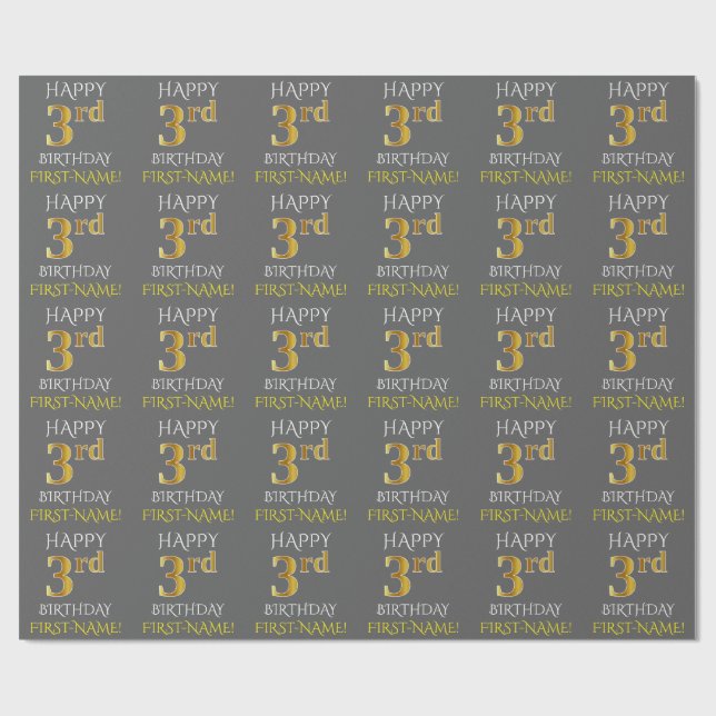 Grey, Faux Gold "HAPPY 3rd BIRTHDAY" Wrapping Paper (Flat)