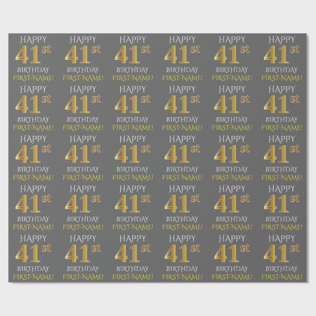 Grey, Faux Gold "HAPPY 41st BIRTHDAY" Wrapping Paper (Flat)