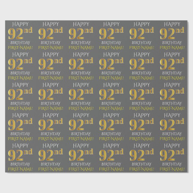Grey, Faux Gold "HAPPY 92nd BIRTHDAY" Wrapping Paper (Flat)