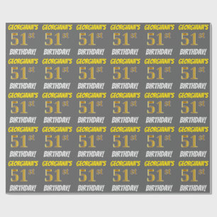Grey, Faux/Imitation Gold, "51st BIRTHDAY" Wrapping Paper