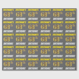 Grey, Faux/Imitation Gold, "68th BIRTHDAY" Wrapping Paper