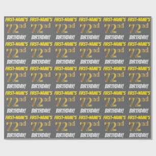 Grey, Faux/Imitation Gold, "72nd BIRTHDAY" Wrapping Paper