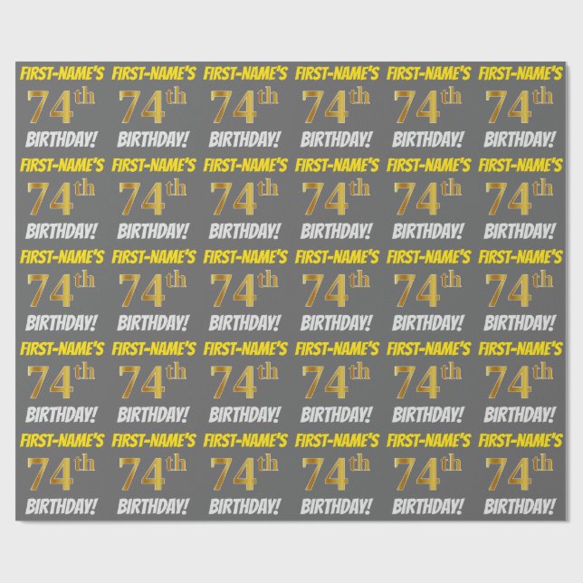 Grey, Faux/Imitation Gold, "74th BIRTHDAY" Wrapping Paper (Flat)