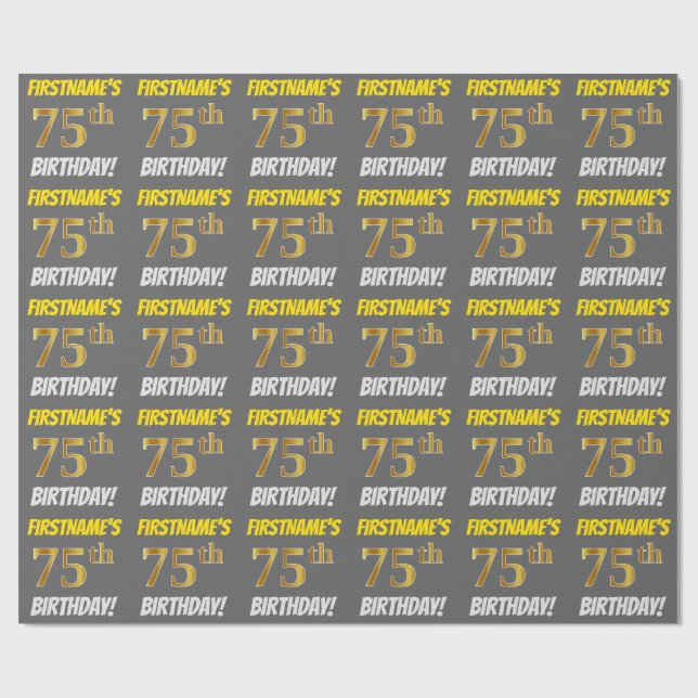 Grey, Faux/Imitation Gold, "75th BIRTHDAY" Wrapping Paper (Flat)