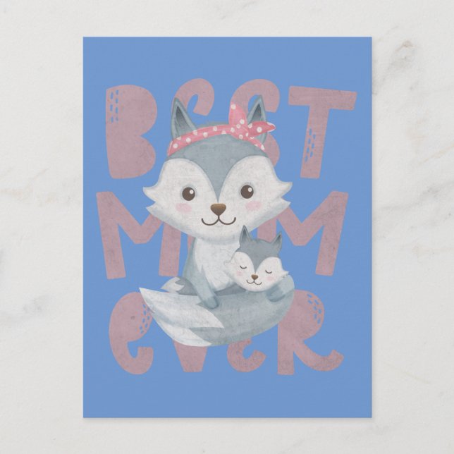 Grey Fox Mum and Cub - Best Mum Ever Postcard (Front)