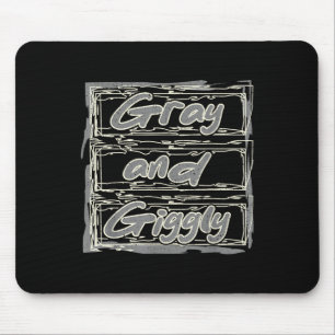 Grey Giggly Funny Retirement Grandparents Day Reti Mouse Pad
