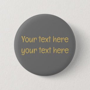 Grey Gold Professional Trendy Minimalist Own Text 6 Cm Round Badge