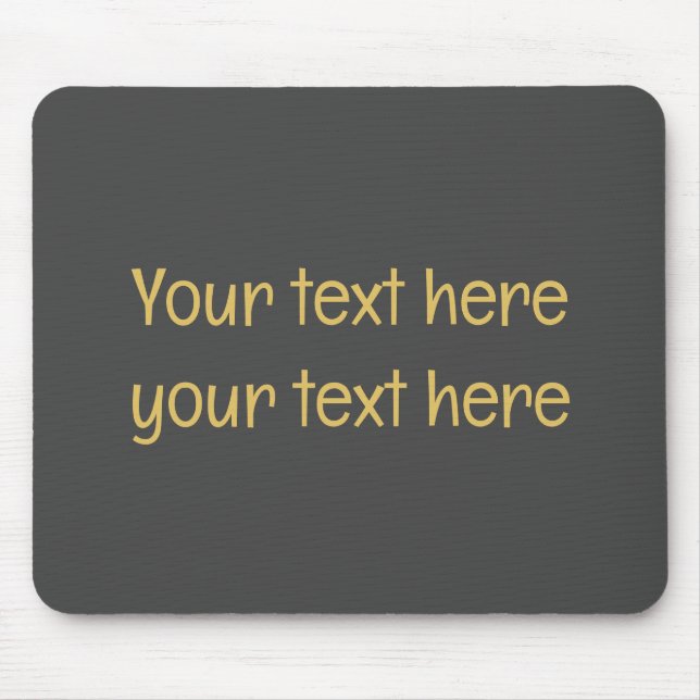 Grey Gold Professional Trendy Minimalist Own Text Mouse Pad (Front)