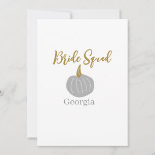 Grey golden pumpkin fall bride squad modern  invitation