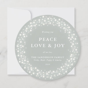 Grey-Green Round Sparkling Lights Peace Love + Joy Holiday Card