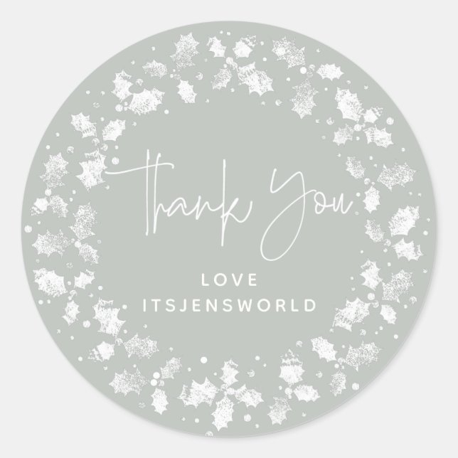 Grey-Green Thank You Christmas Holly Wreath Classic Round Sticker (Front)