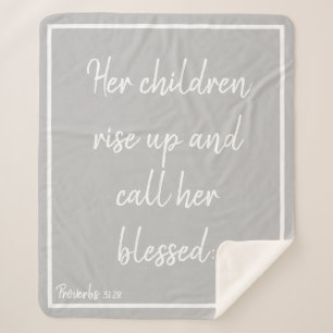 Grey Her Children Rise Up And Call Her Blessed Sherpa Blanket