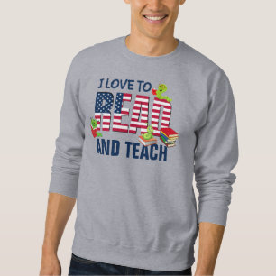 Grey I LOVE TO READ AND TEACH America Flag Sweatshirt