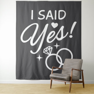 Grey I Said Yes Engagement Party Tapestry