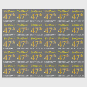 Grey, Imitation Gold Look "47th BIRTHDAY" Wrapping Paper