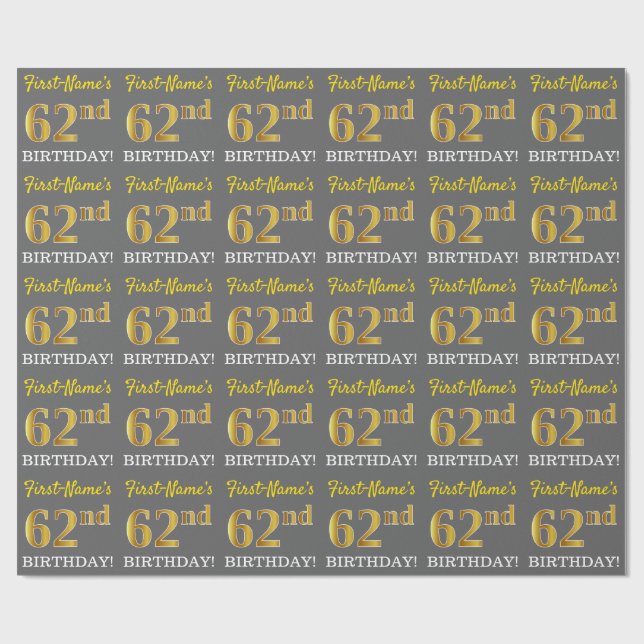 Grey, Imitation Gold Look "62nd BIRTHDAY" Wrapping Paper (Flat)