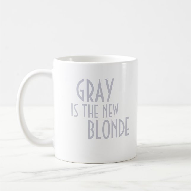Grey Is the New Blonde mug (Left)