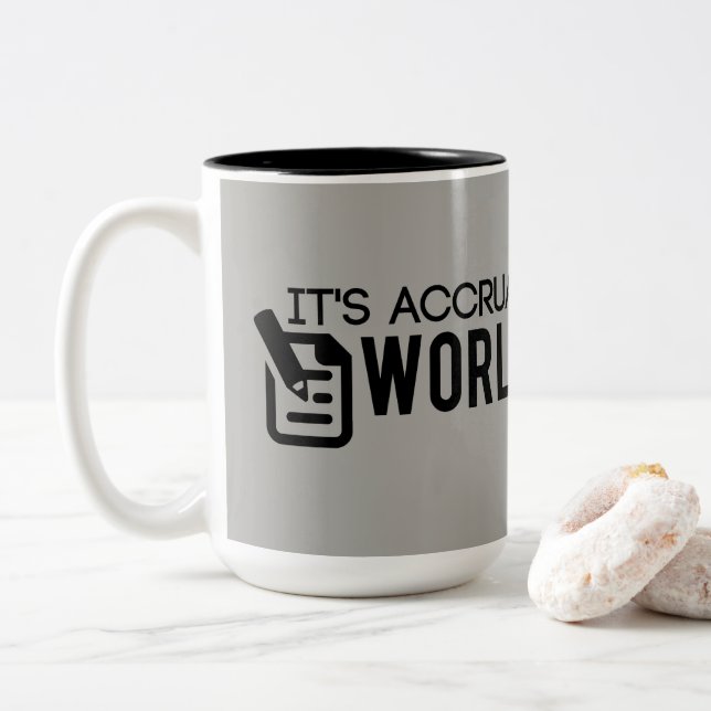 Grey It's Accrual World Accountant Two-Tone Coffee Mug (With Donut)