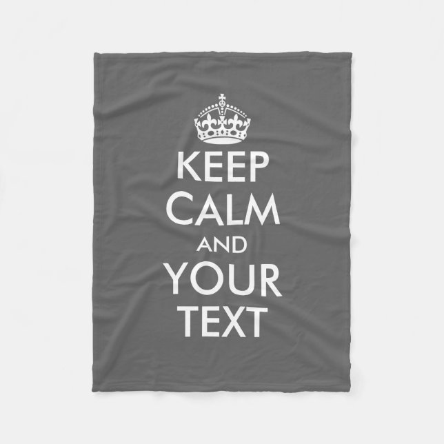 Grey keep calm and your text fleece blanket (Front)