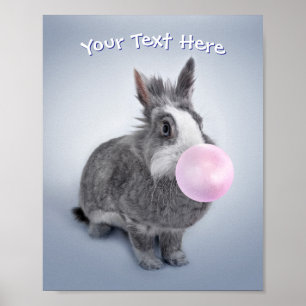 Grey Rabbit Blowing Bubble Gum, Message or Name  Poster