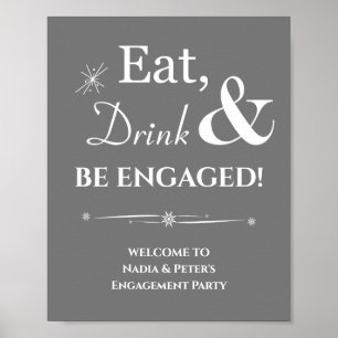 Grey Retro Eat Drink Be Engaged Engagement Poster