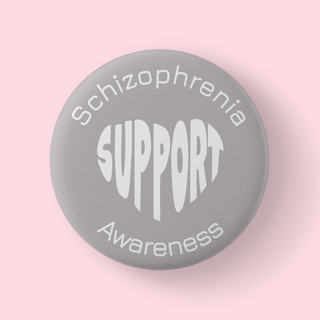 Grey Schizophrenia Awareness Button (Schizophrenia Awareness Badge/Button)