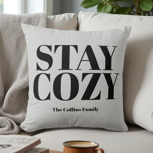 Grey Stay Cosy Festive Typography Black Your Name Cushion (Gray Stay Cozy Festive Typography Black Your Name Throw Pillow)
