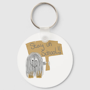 Grey stay in School Key Ring