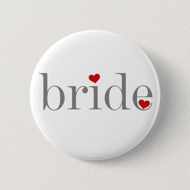 Grey Text Bride 6 Cm Round Badge (Front)