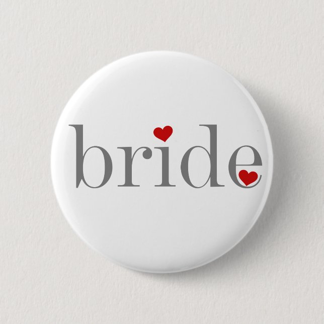 Grey Text Bride 6 Cm Round Badge (Front)