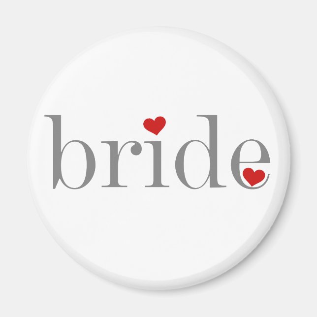 Grey Text Bride Magnet (Front)