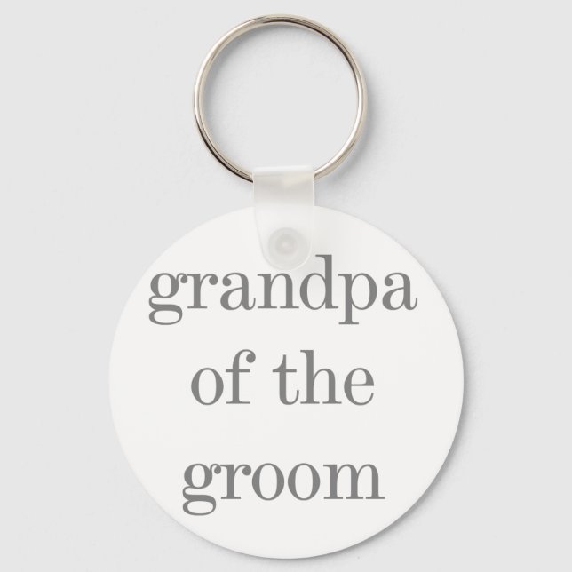 Grey Text Grandpa of Groom Key Ring (Front)