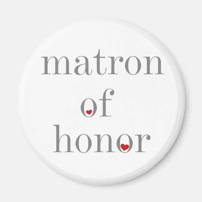 Grey Text Matron of Honour Magnet (Front)