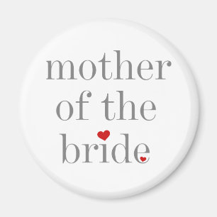 Grey Text Mother of Bride Magnet