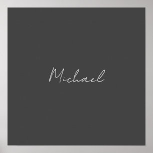 Grey White Handwritten Minimalist Your Name Poster