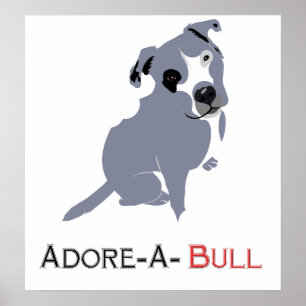 Grey & White Pittie Puppy Adore-a-Bull Poster