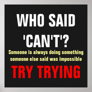 Grey White Red Who Said Can't Success Print
