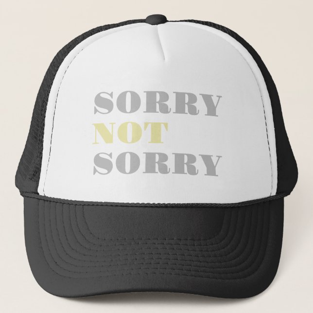 Grey Yellow Sorry Not Sorry Hat (Front)