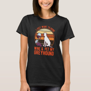 Greyhound And Wine Italian Greyhound Whippet T-Shirt