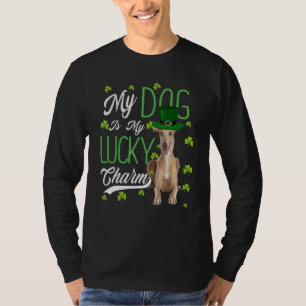 Greyhound Dog My Dog Is My Lucky Charm T-Shirt