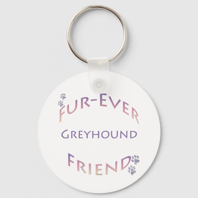 Greyhound Furever Key Ring (Front)